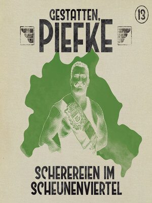 cover image of Gestatten, Piefke, Folge 13